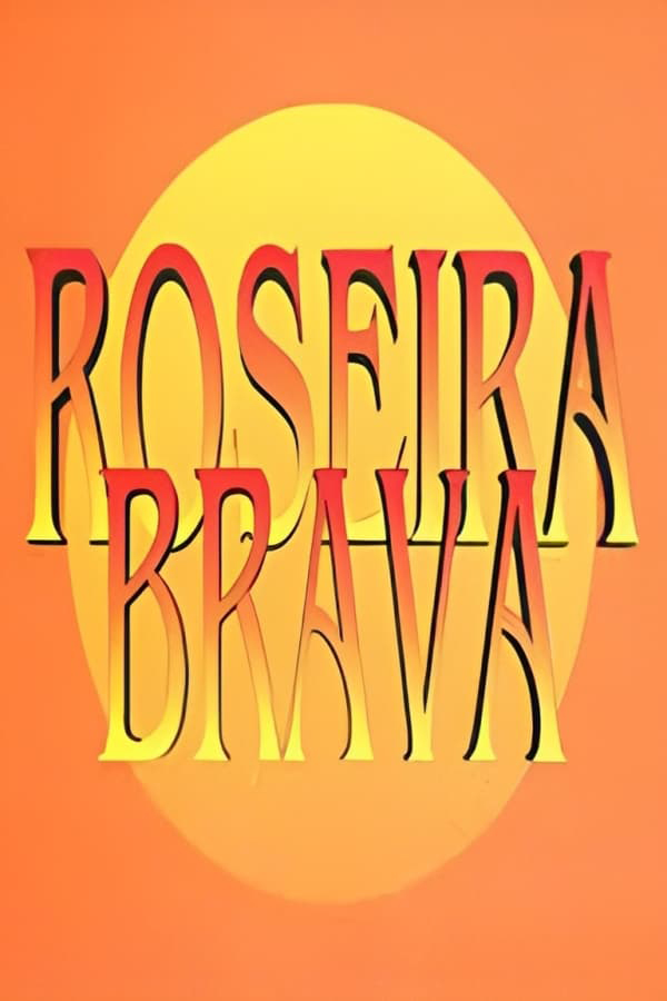 постер Roseira Brava